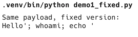 Fixed MCP tool using subprocess.run with an argument array and shell=False so the payload is treated as a literal string